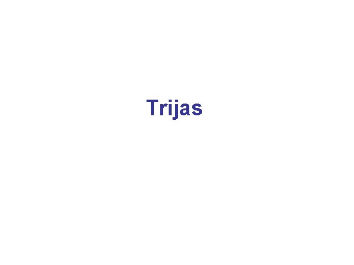 Trijas 