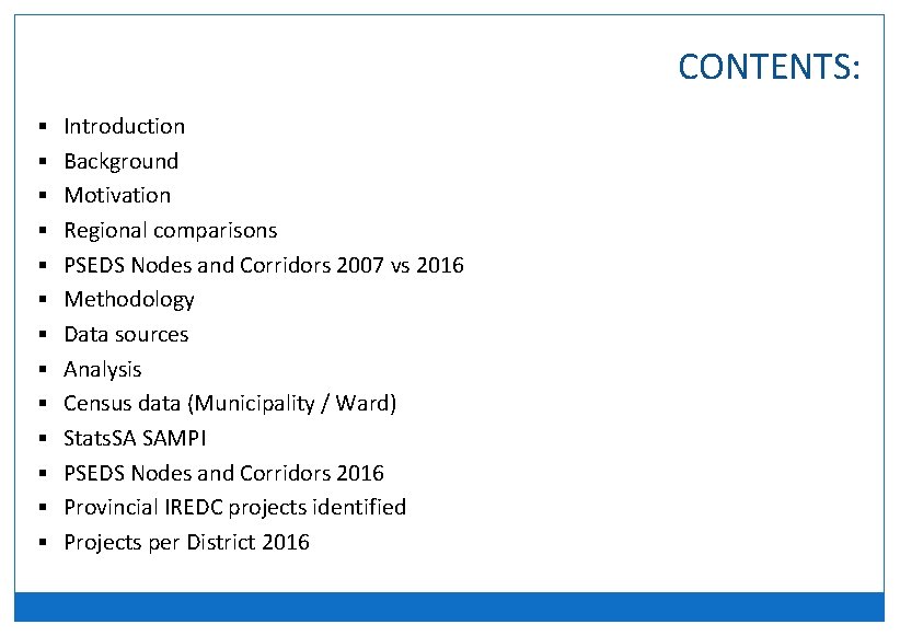 CONTENTS: § Introduction § Background § Motivation § Regional comparisons § PSEDS Nodes and
