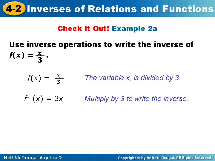 4 -2 Inverses of Relations and Functions Check It Out! Example 2 a Use