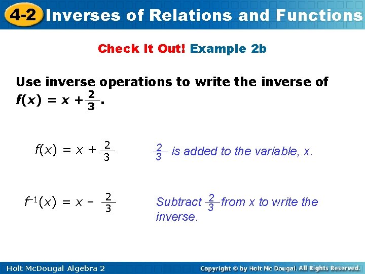4 -2 Inverses of Relations and Functions Check It Out! Example 2 b Use