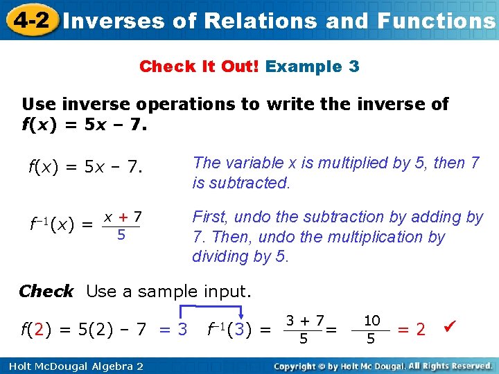 4 -2 Inverses of Relations and Functions Check It Out! Example 3 Use inverse