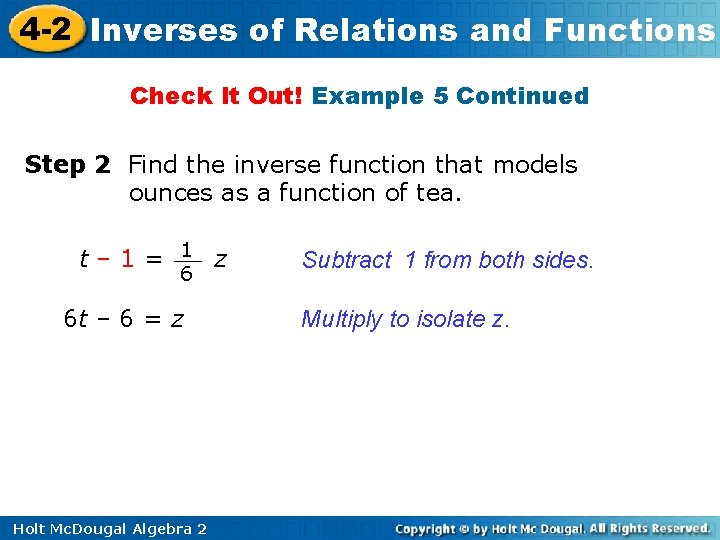 4 -2 Inverses of Relations and Functions Check It Out! Example 5 Continued Step