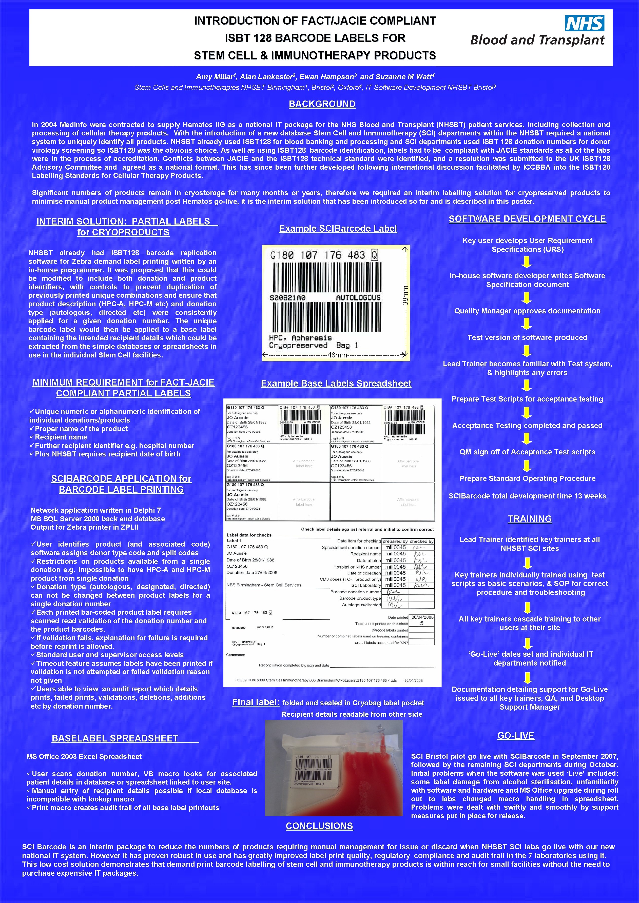 INTRODUCTION OF FACT/JACIE COMPLIANT ISBT 128 BARCODE LABELS FOR STEM CELL & IMMUNOTHERAPY PRODUCTS