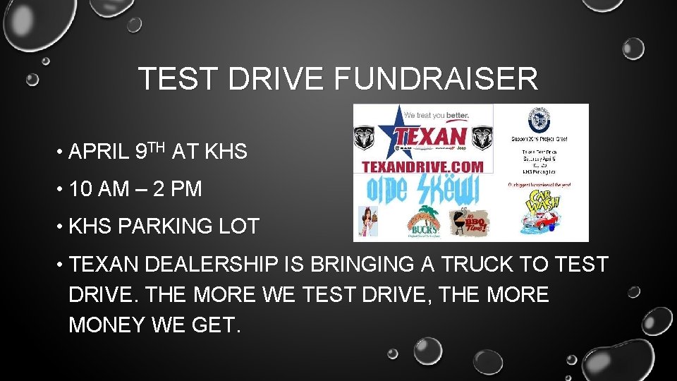 TEST DRIVE FUNDRAISER • APRIL 9 TH AT KHS • 10 AM – 2