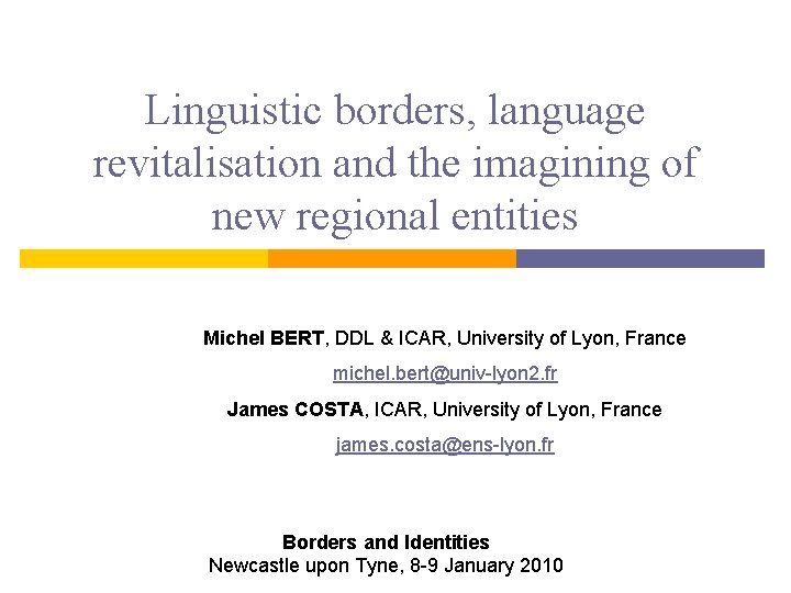 Linguistic borders language revitalisation and the imagining of