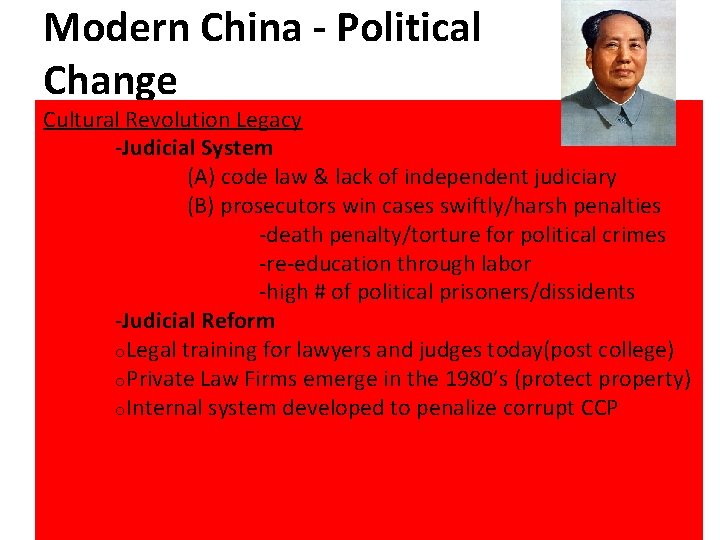Modern China - Political Change Cultural Revolution Legacy -Judicial System (A) code law &