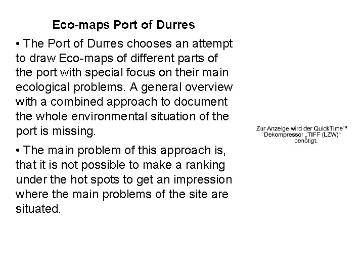 Eco-maps Port of Durres • The Port of Durres chooses an attempt to draw