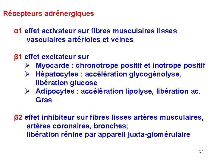 Récepteurs adrénergiques α 1 effet activateur sur fibres musculaires lisses vasculaires artérioles et veines