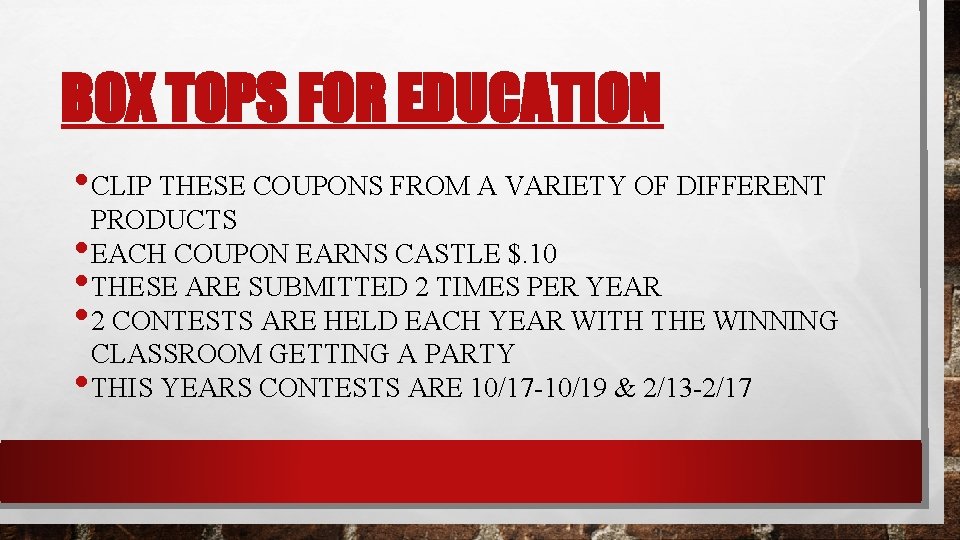 BOX TOPS FOR EDUCATION • CLIP THESE COUPONS FROM A VARIETY OF DIFFERENT PRODUCTS