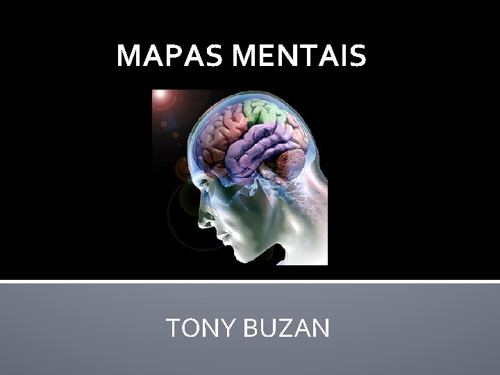 MAPAS MENTAIS TONY BUZAN 