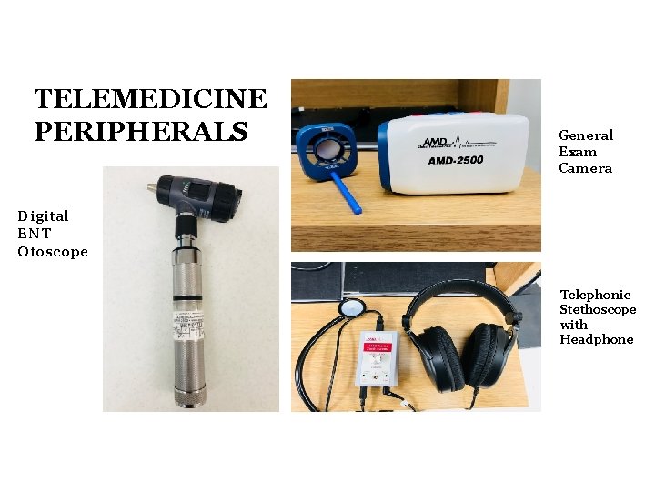 TELEMEDICINE PERIPHERALS General Exam Camera Digital ENT Otoscope Telephonic Stethoscope with Headphone attachment 