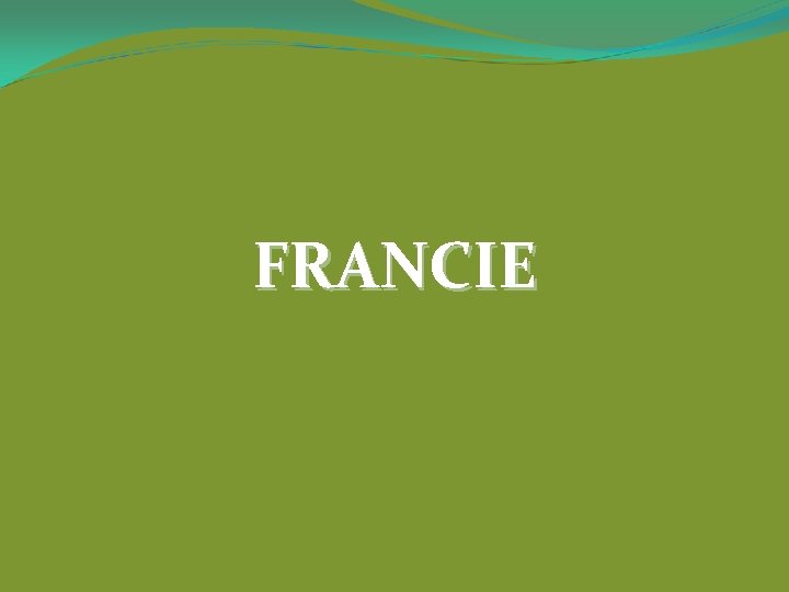 FRANCIE 