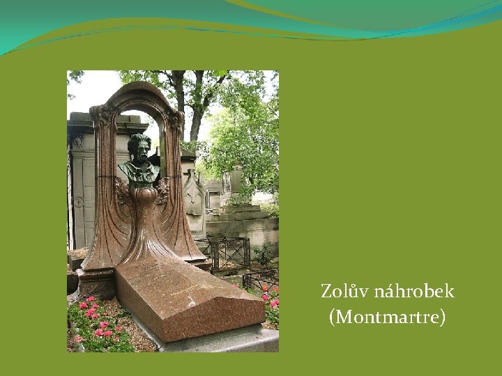 Zolův náhrobek (Montmartre) 