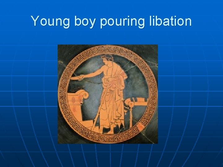 Young boy pouring libation 