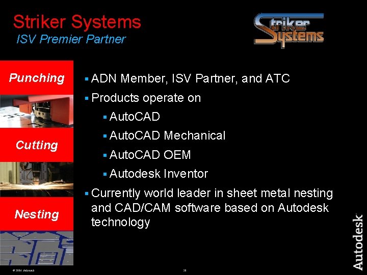 Striker Systems ISV Premier Partner Punching § ADN Member, ISV Partner, and ATC §