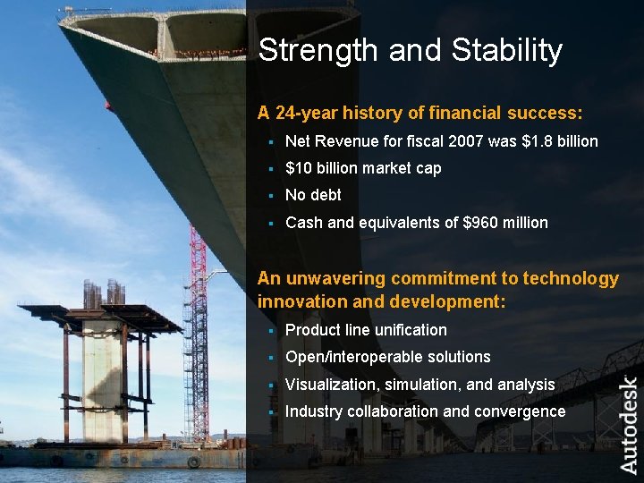 Strength and Stability A 24 -year history of financial success: § Net Revenue for