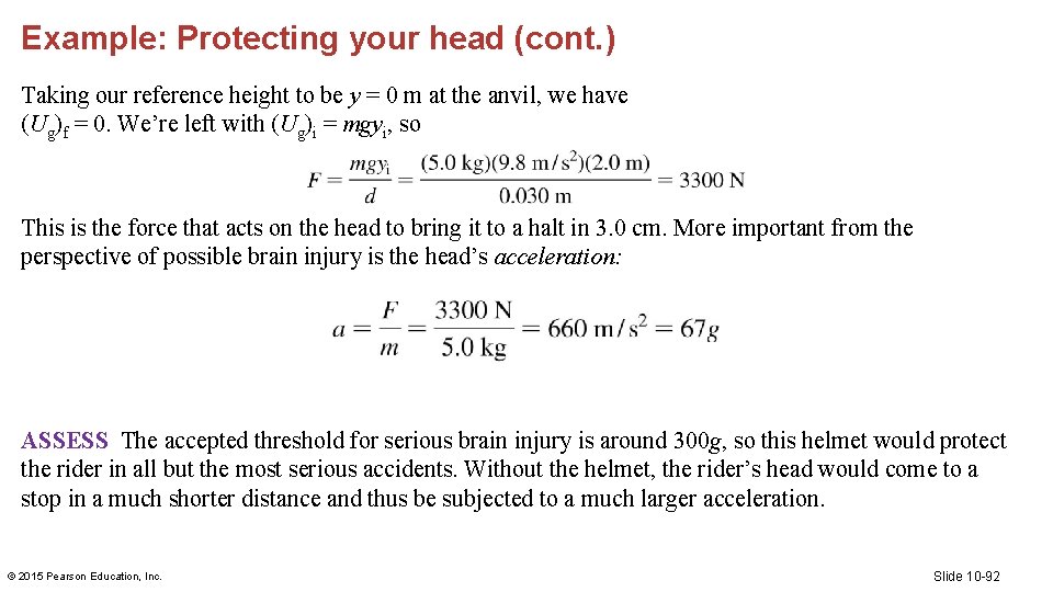 Example: Protecting your head (cont. ) Taking our reference height to be y =