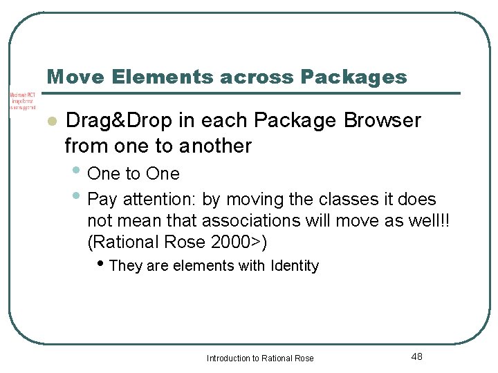 Move Elements across Packages l Drag&Drop in each Package Browser from one to another