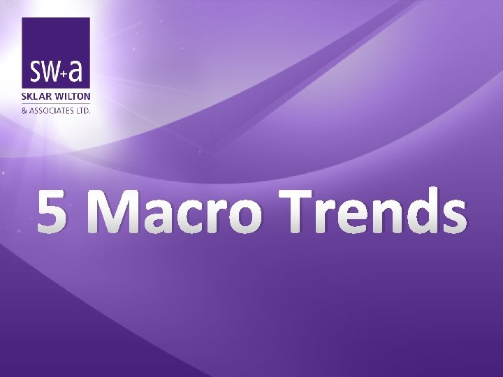 5 Macro Trends 