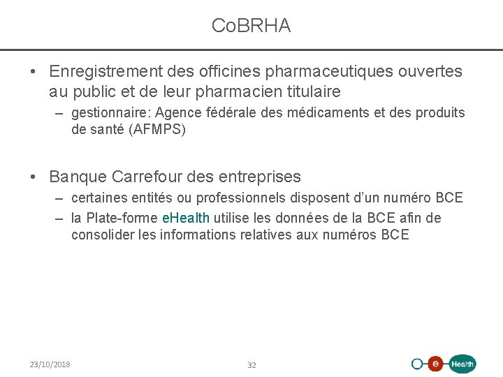 Co. BRHA • Enregistrement des officines pharmaceutiques ouvertes au public et de leur pharmacien