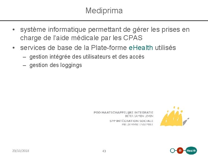 Mediprima • système informatique permettant de gérer les prises en charge de l’aide médicale
