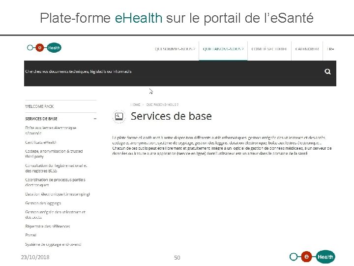 Plate-forme e. Health sur le portail de l’e. Santé 23/10/2018 50 