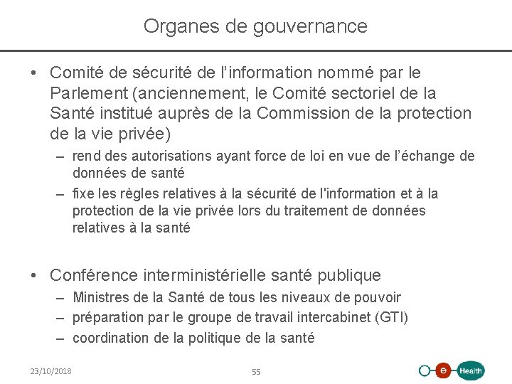 Organes de gouvernance • Comité de sécurité de l’information nommé par le Parlement (anciennement,