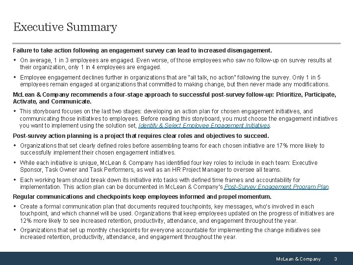 Executive Summary Failure to take action following an engagement survey can lead to increased