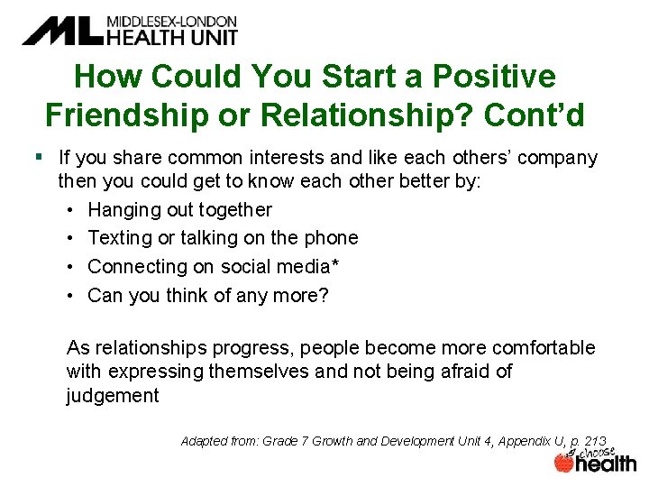 How Could You Start a Positive Friendship or Relationship? Cont’d § If you share How Could You Start a Positive Friendship or Relationship? Cont’d § If you share
