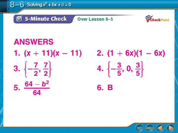 Over Lesson 8– 5 