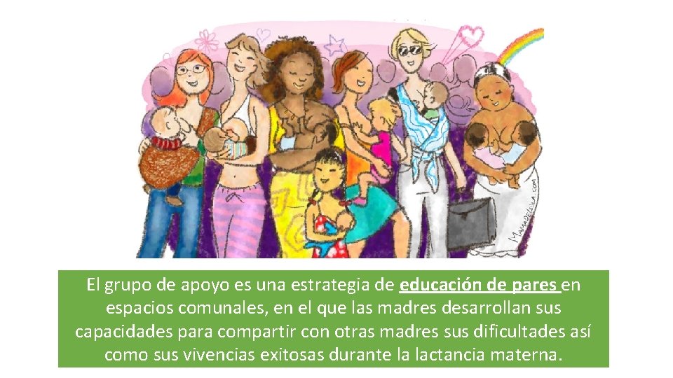 El grupo de apoyo es una estrategia de educación de pares en espacios comunales,