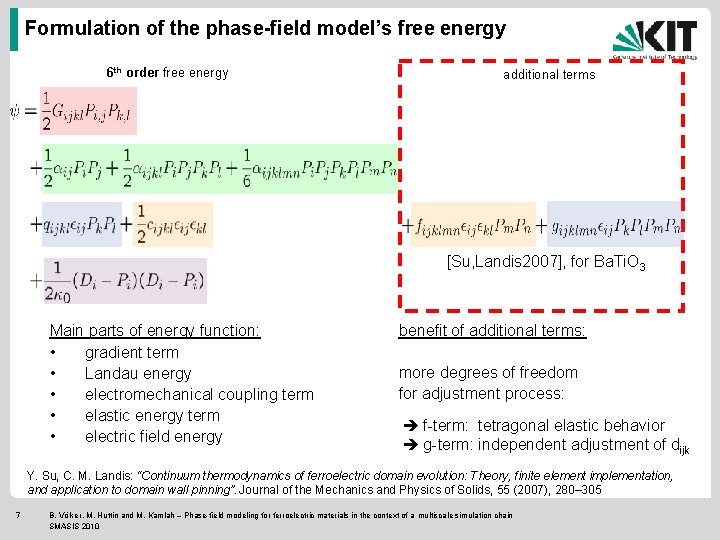 Formulation of the phase-field model’s free energy 6 th order free energy additional terms