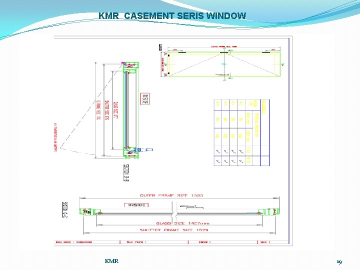 KMR CASEMENT SERIS WINDOW KMR 19 