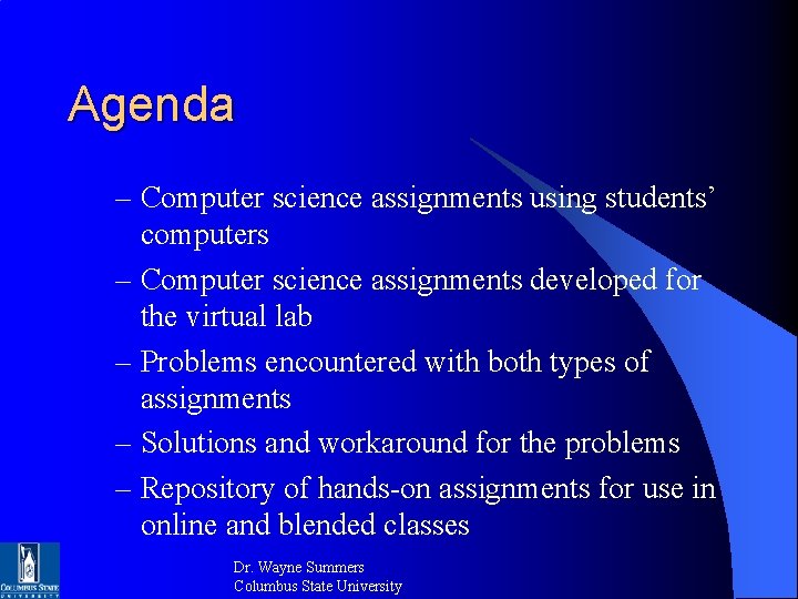 Agenda – Computer science assignments using students’ computers – Computer science assignments developed for Agenda – Computer science assignments using students’ computers – Computer science assignments developed for