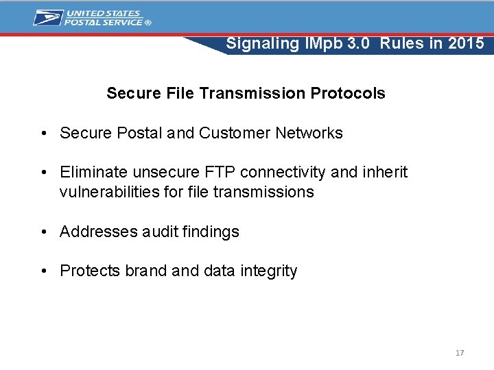 Signaling IMpb 3. 0 Rules in 2015 Secure File Transmission Protocols • Secure Postal