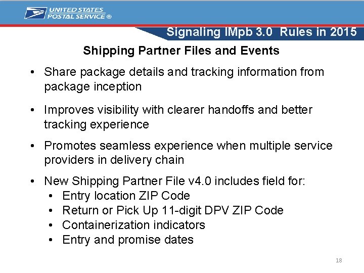 Signaling IMpb 3. 0 Rules in 2015 Shipping Partner Files and Events • Share