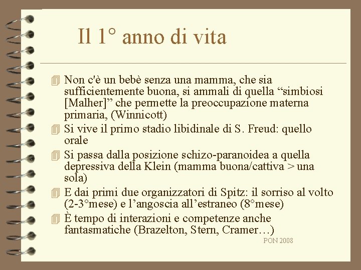 Il 1° anno di vita 4 Non c'è un bebè senza una mamma, che Il 1° anno di vita 4 Non c'è un bebè senza una mamma, che