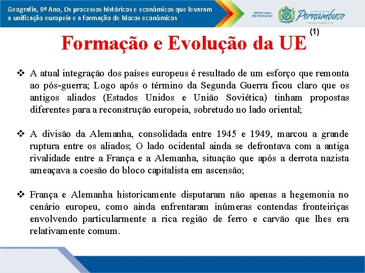 Geografia, 9º Ano, Os processos históricos e econômicos que levaram a unificação europeia e