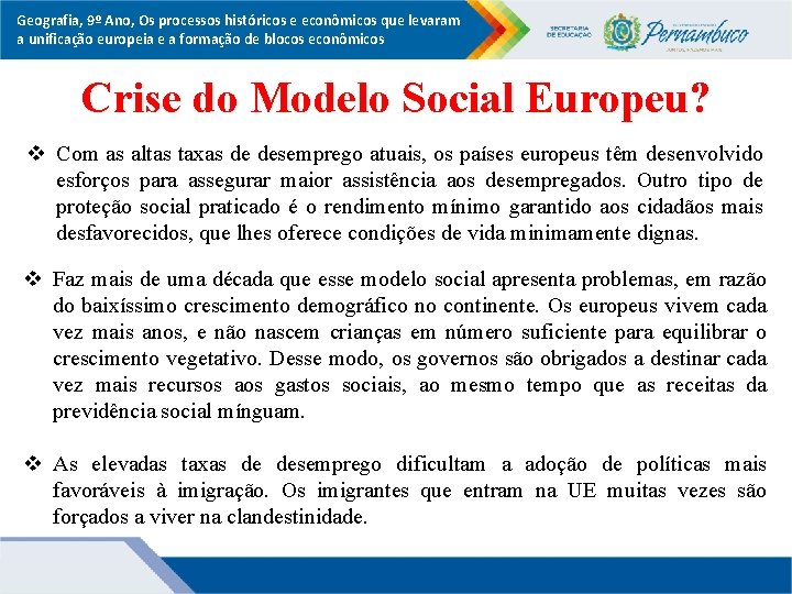 Geografia, 9º Ano, Os processos históricos e econômicos que levaram a unificação europeia e