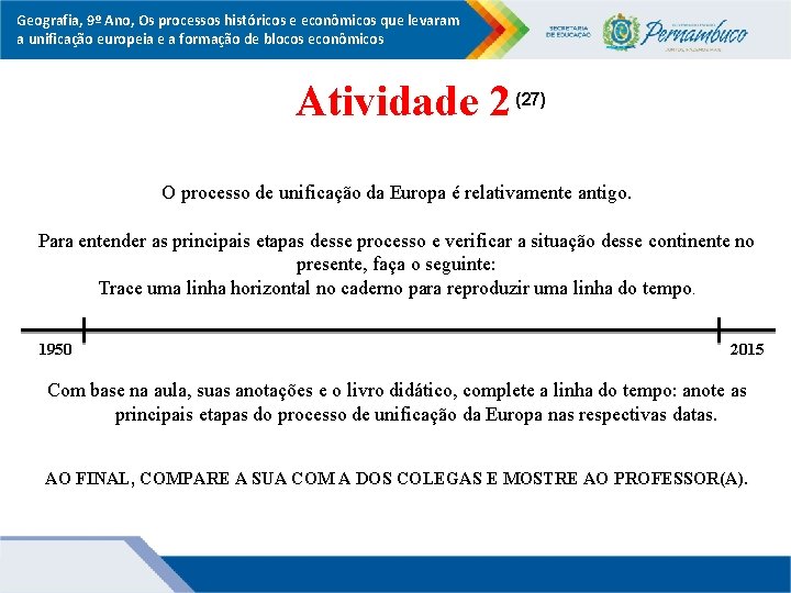 Geografia, 9º Ano, Os processos históricos e econômicos que levaram a unificação europeia e