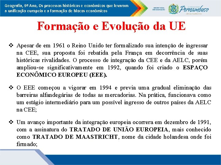Geografia, 9º Ano, Os processos históricos e econômicos que levaram a unificação europeia e