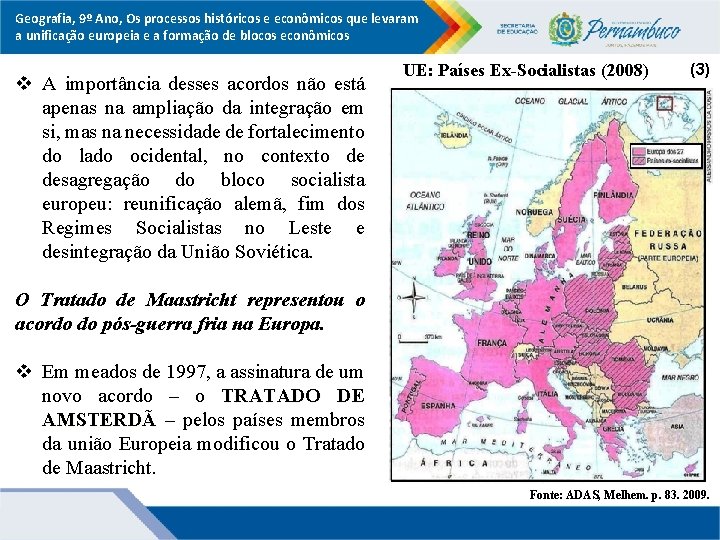 Geografia, 9º Ano, Os processos históricos e econômicos que levaram a unificação europeia e