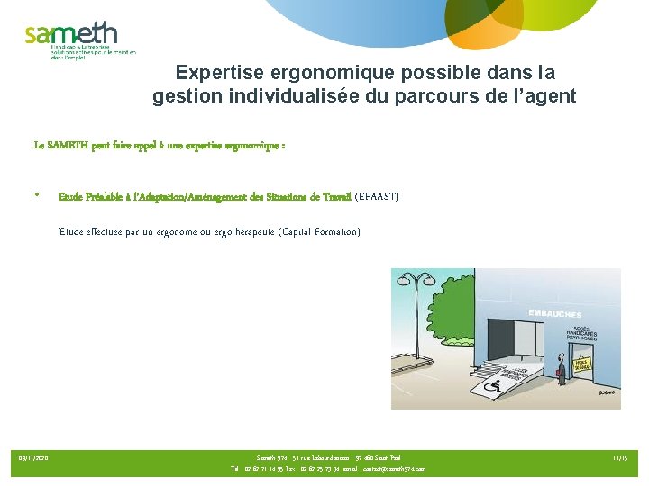 Expertise ergonomique possible dans la gestion individualisée du parcours de l’agent Le SAMETH peut