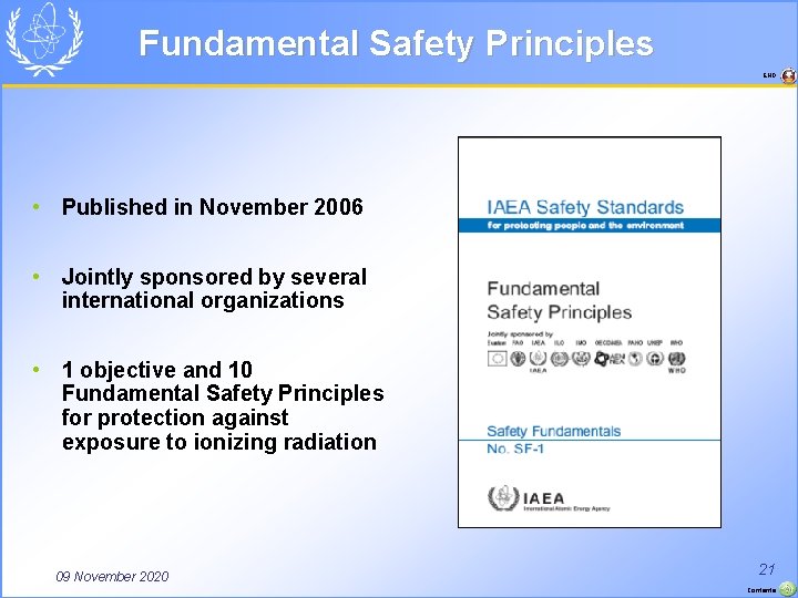 Fundamental Safety Principles END • Published in November 2006 • Jointly sponsored by several