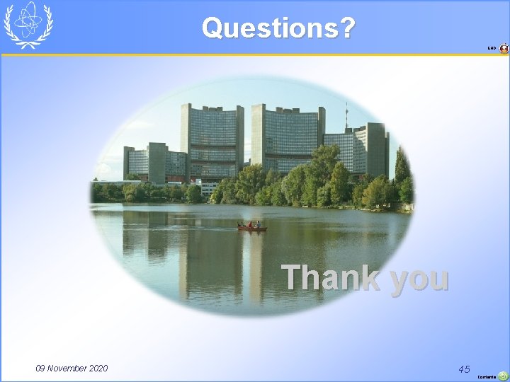 Questions? END Thank you 09 November 2020 45 Contents 