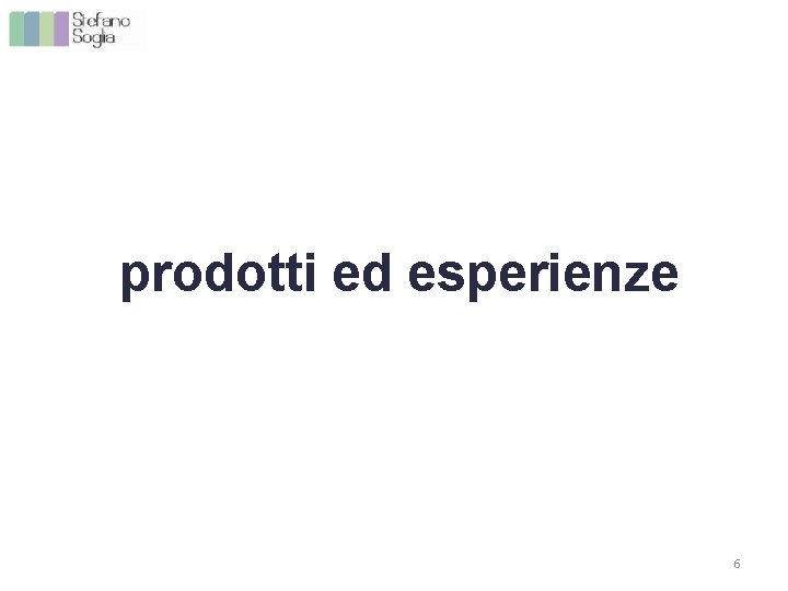prodotti ed esperienze 6 