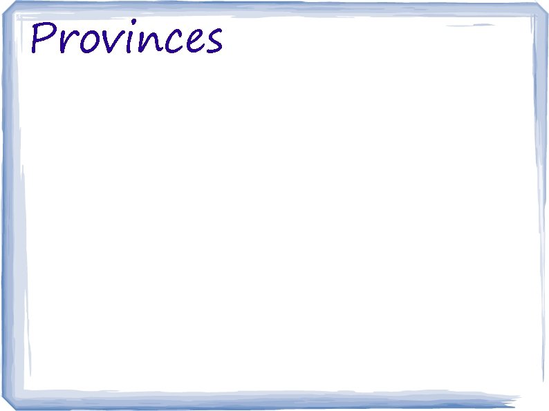 Provinces 