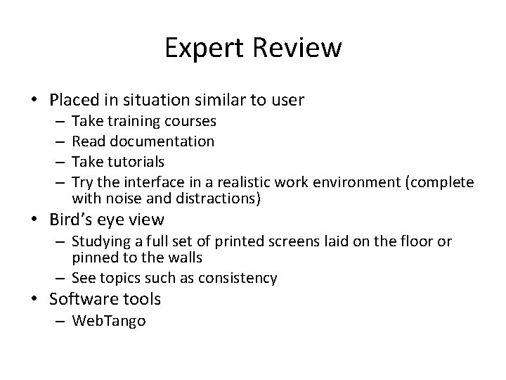 Evaluating User Interfaces Chapter 4 Introduction Why evaluate