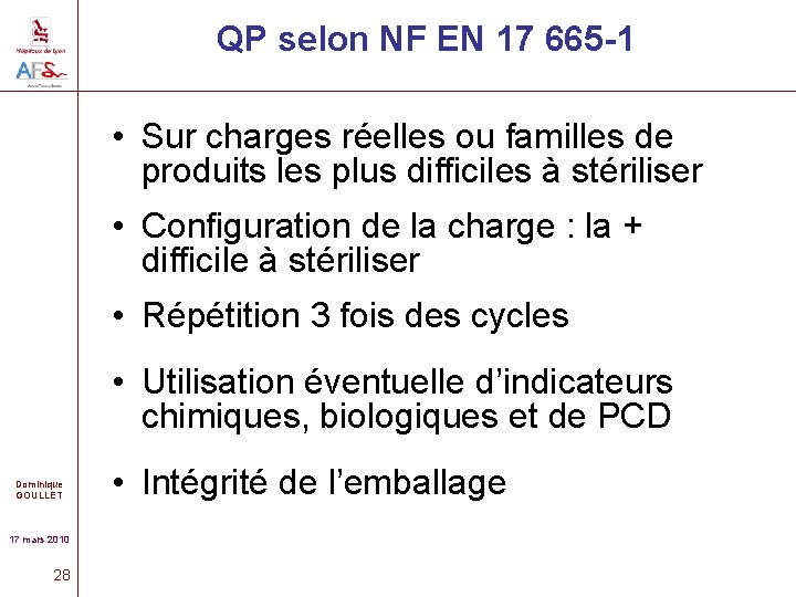 QP selon NF EN 17 665 -1 • Sur charges réelles ou familles de