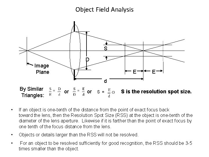 Object Field Analysis S D Image Plane E E d By Similar Triangles: or